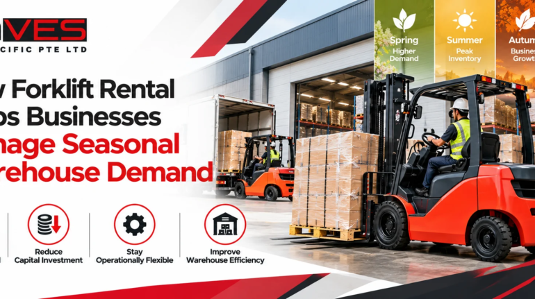 How Forklift Rental Helps Businesses Manage Seasonal Warehouse Demand