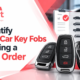 How to Identify Compatible Car Key Fobs Before Placing a Wholesale Order