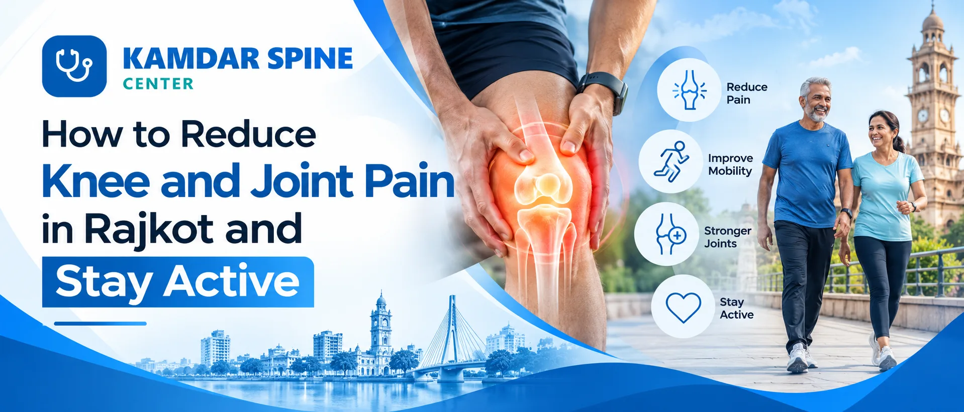 How to Reduce Knee and Joint Pain in Rajkot and Stay Active